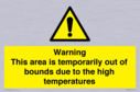 warning-this-area-is-temporarily-out-of-bounds-due-to-the-high-temperatures~